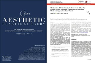 Original image from “Aesthetic Plastic Surgery Journal (SCI) 2018: The Inclusion of Orbicularis Oculi Muscle in the SMAS Flap in Asian Facelift: Anatomical Consideration of Orbicularis Muscle and Zygomaticus Major Muscle”.